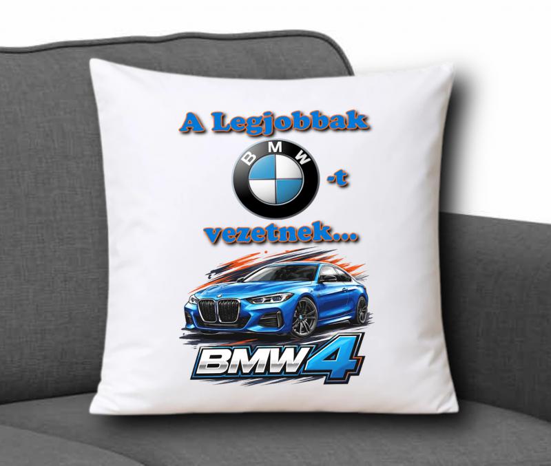 Díszpárna 35x35cm - A Legjobbak BMW-t vezetnek 001