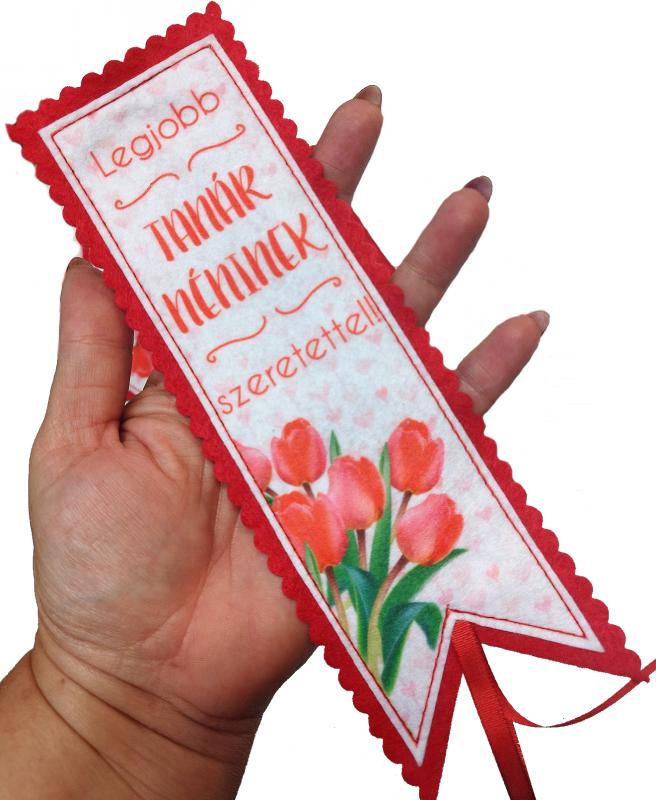 Legjobb tanár néninek szeretettel - tulipános kézműves filc könyvjelző