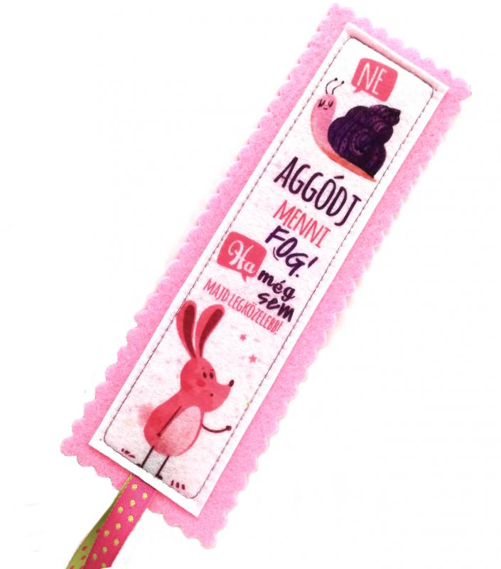 Motívációs filc könyvjelző - rózsaszín nyuszis - Ne aggódj,menni fog!