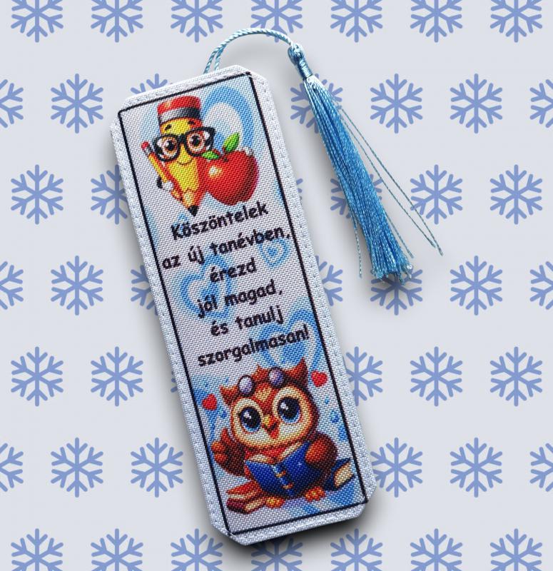 Tanévkezdés Motívációs könyvjelző - Bagoly fius- Köszöntelek az új tanévben