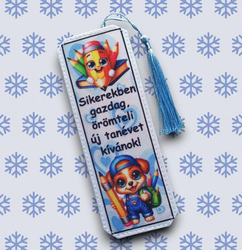 Tanévkezdés Motívációs könyvjelző - Kutya fius- Sikerekben gazdag...