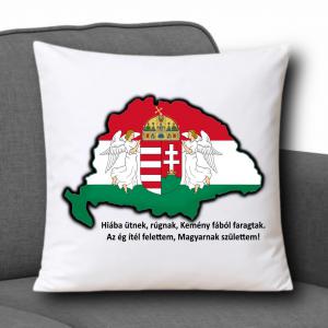 Díszpárna 35x35cm - Nagy Magyarország 002 Hiába ütnek,rúgnak...