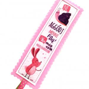 Motívációs filc könyvjelző - rózsaszín nyuszis - Ne aggódj,menni fog!