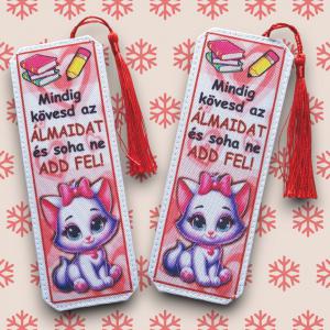 Motívációs könyvjelző - Cica lányos- Mindig kövesd az álmaidat