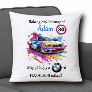 Neves Díszpárna 35x35cm - Boldog Születésnapot BMW 001 névvel évvel